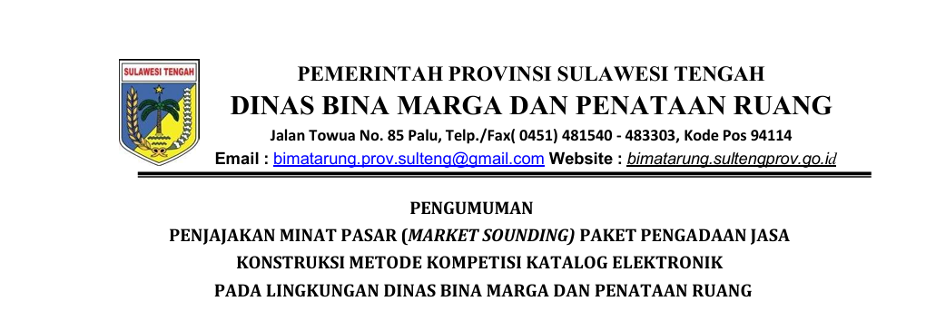 Penjajakan Minat Pasar (Market Sounding) Paket Pengadaan Jasa Konstruksi Metode Kompetisi Katalog Elektronik Pada Lingkungan Dinas Bina Marga Dan Penataan Ruang